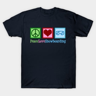 Peace Love Snowboarding T-Shirt